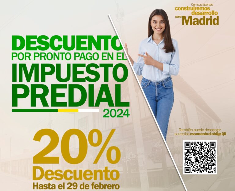 EN MADRID, CUNDINAMARCA OFRENCEN DESCUENTO DEL 20% POR PRONTO PAGO EN IMPUESTO PREDIAL